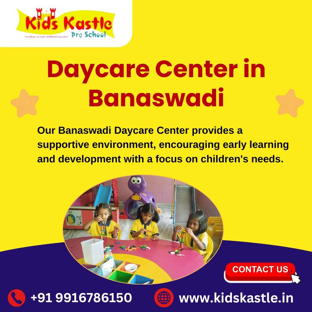 Daycare Center in Banaswadi